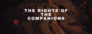 The Rights of the Companions 8 The Rights of the Companions